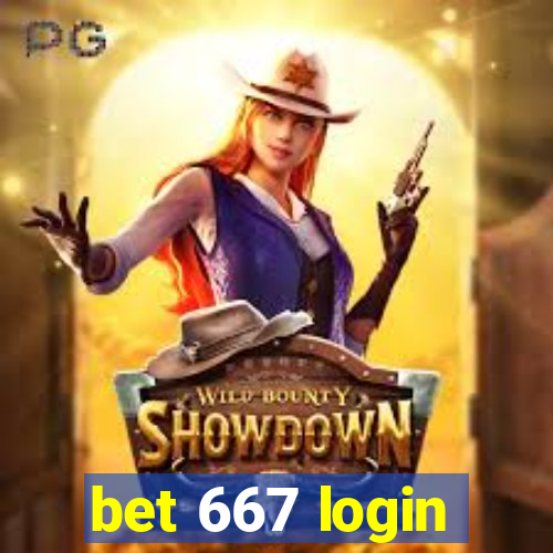 bet 667 login